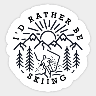 I'd rather be skiing Sticker